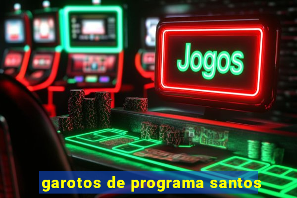 garotos de programa santos